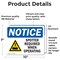 Signmission Safety Culture Sign, 10 in Width, Vinyl Decal, Rectangle OS-2PACK-NS-D-710-L-18389 - alternate 5